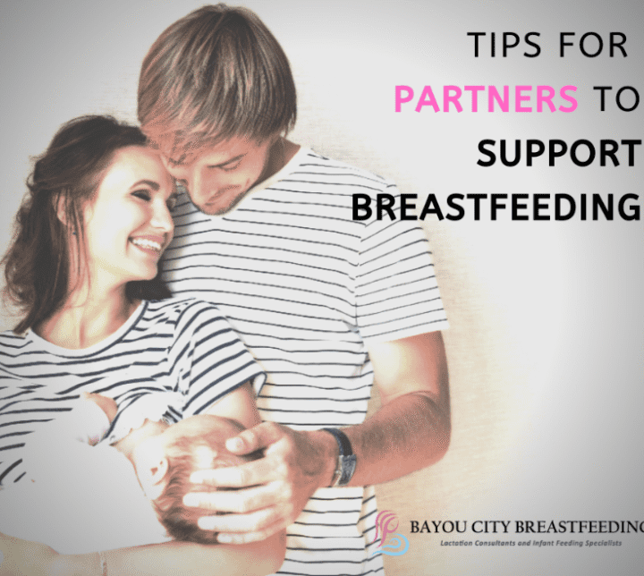 Tips for Partners to Support Breastfeeding 32 Tips for Partners to Support Breastfeeding